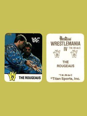 5/$20 WWF x Hostess Potato Chips The Rougeaus 1988 WrestleMania IV Sticker